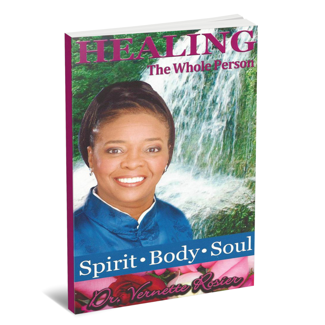 Healing the Whole Person: Spirit, Body, & Soul